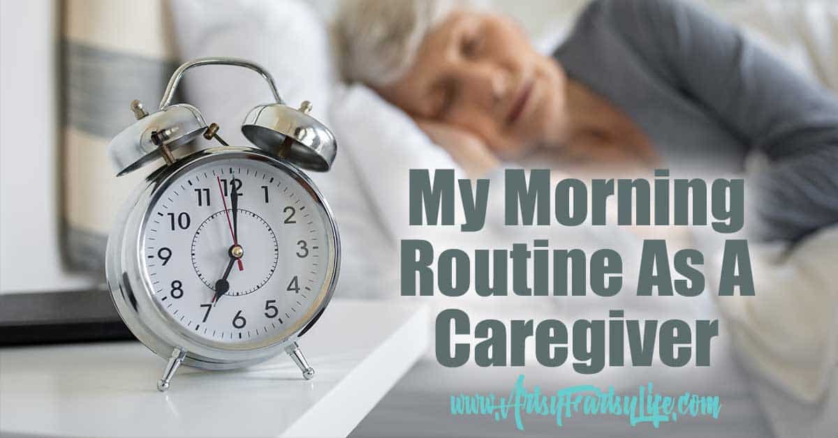 My Morning Routine As A Dementia and Alzheimers Caregiver... I have always been a routine gal, but now what my mother-in-law with Alzheimer's has moved in, we are even more regimented than ever! Wrangling kids, cats, dogs and Mom makes for fun time in the morning. Includes tips and ideas for setting up your morning routine!