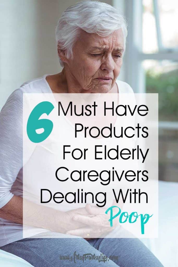 6 Must Have Products For Elderly Caregivers Dealing With Poop | Elderly Fecal Incontinence
