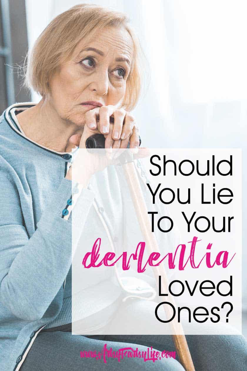 Dealing With Lying To Your Dementia or Alzheimers Loved One