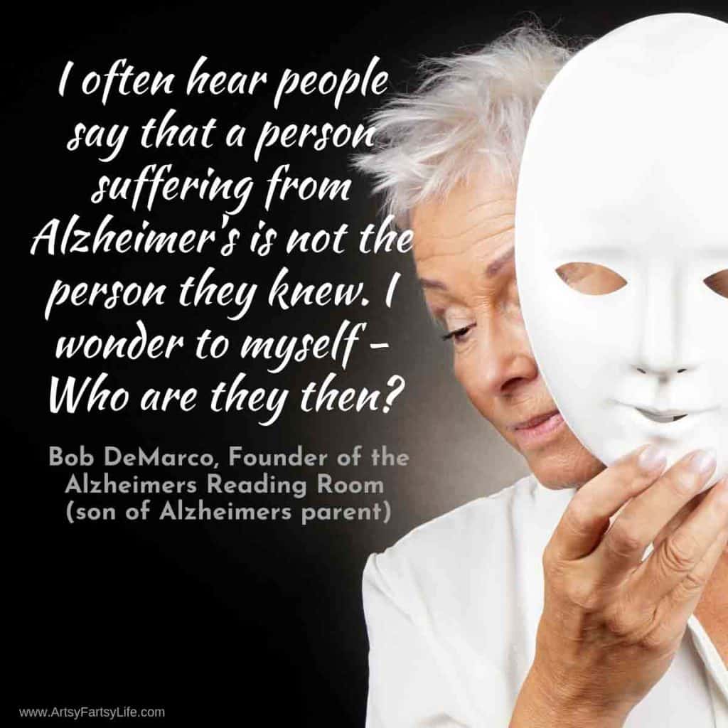 Bob Demarco - Who Are They Then Alzheimers Quote
