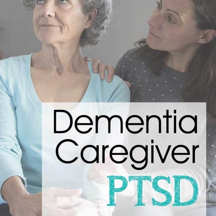 Dementia Caregiver PTSD... It is a real thing!