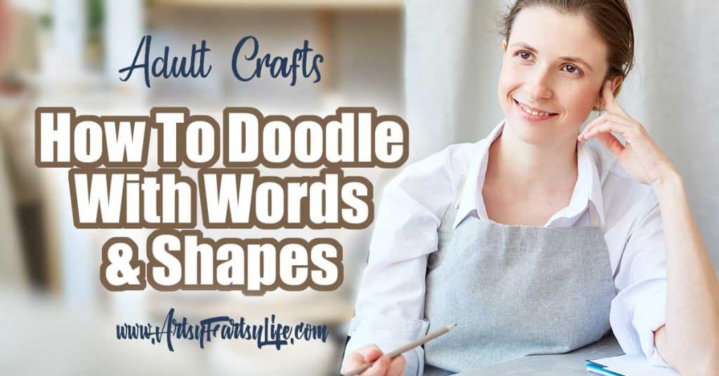 How To Doodle Words and Shapes
