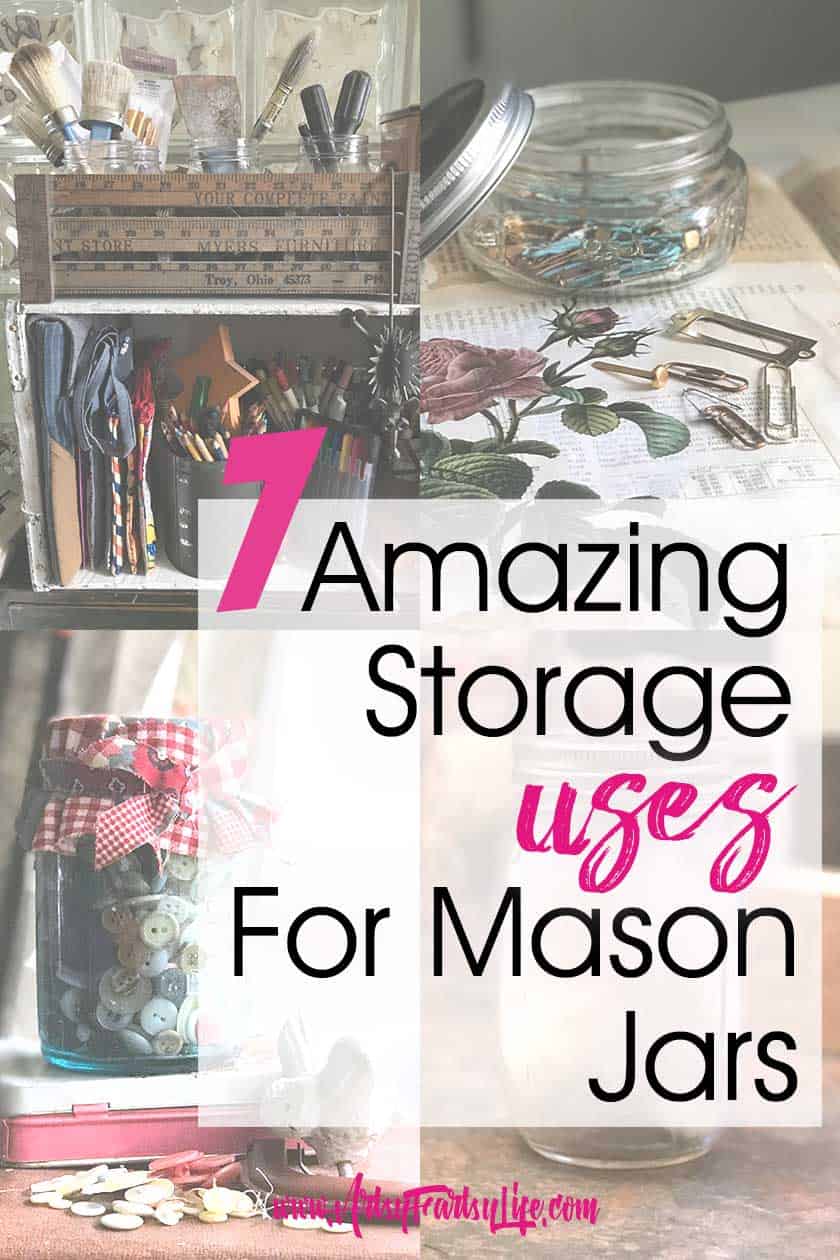 7 Amazing Storage Uses For Mason Jars · Artsy Fartsy Life