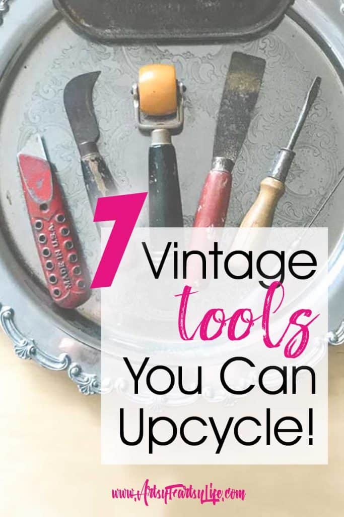 6 Vintage Tools For Adult Crafts
