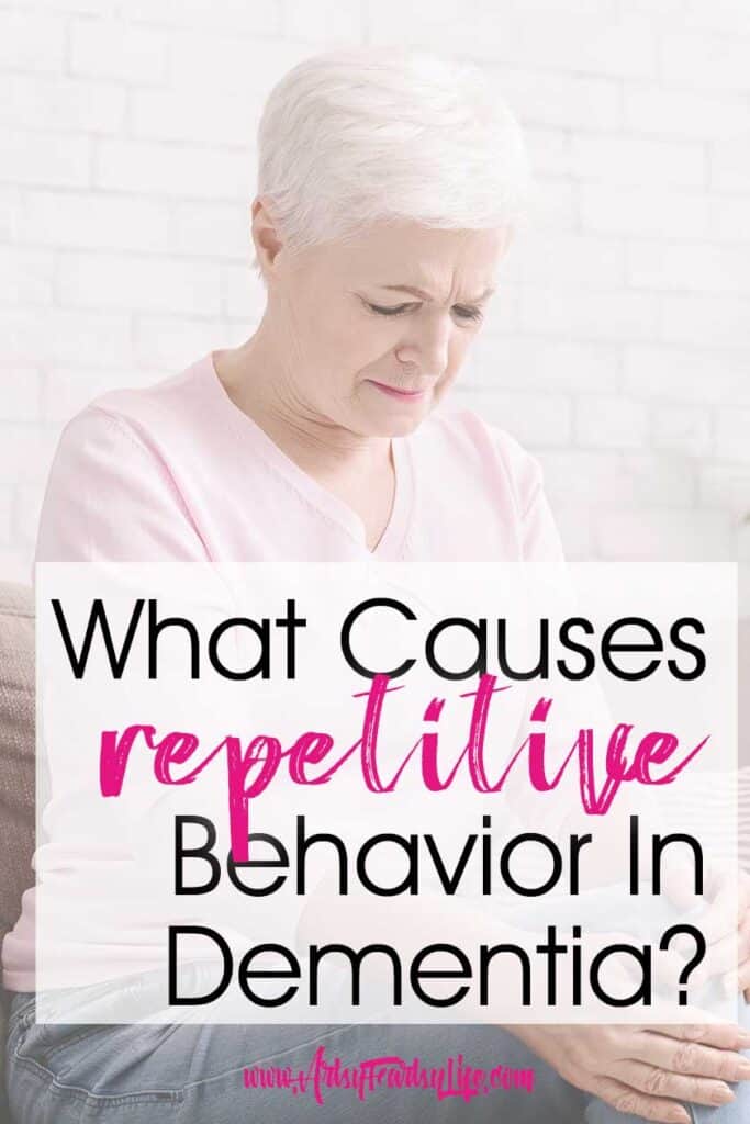 As a dementia & Alzheimers caregiver, you may be wondering why your loved one does the same thing over an over again. This can be something like asking the same questions over and over, or cycling through repetitive behaviors. Tips and ideas for how to help with repetitive behaviors.