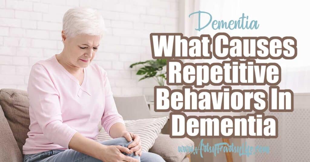 As a dementia & Alzheimers caregiver, you may be wondering why your loved one does the same thing over an over again. This can be something like asking the same questions over and over, or cycling through repetitive behaviors. Tips and ideas for how to help with repetitive behaviors.