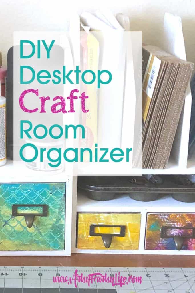 DIY Craft Room Desktop Organizer