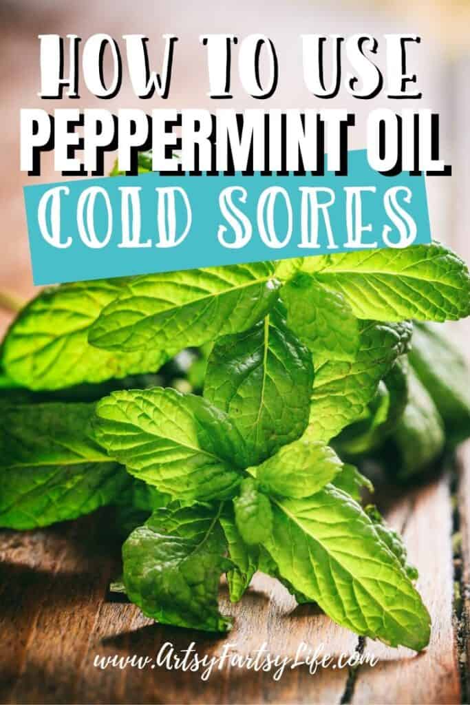 Peppermint Essential Oil for Cold Sores
