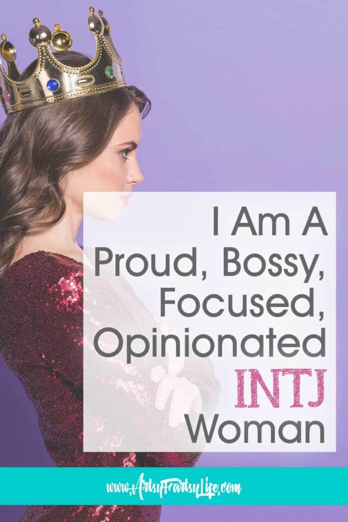 As an INTJ female I supposedly live in rare air. There aren't a ton of us and I have a feeling that on the spectrum I am way over at the far end. Many of my character traits are more often found in men, which, if I cared about other people's opinions might have made me sad!
