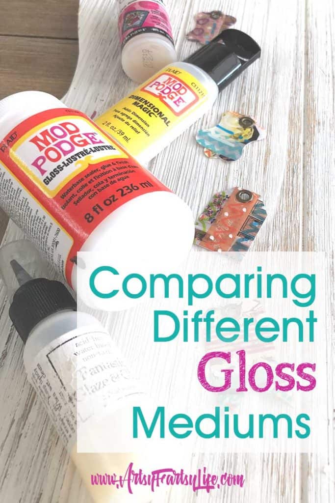 Comparing 4 Different Gloss Mediums · Artsy Fartsy Life