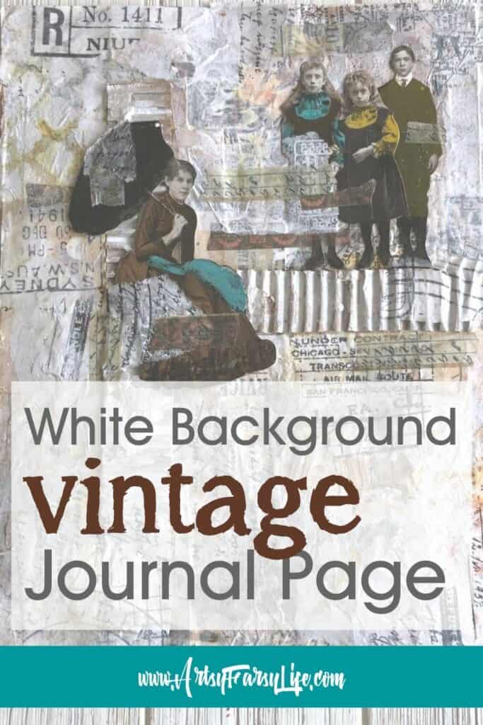 White Background Vintage Art Journal Page · Artsy Fartsy Life