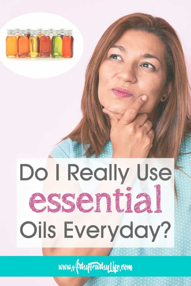 Do Essential Oils REALLY Work For Me? · Artsy Fartsy Life