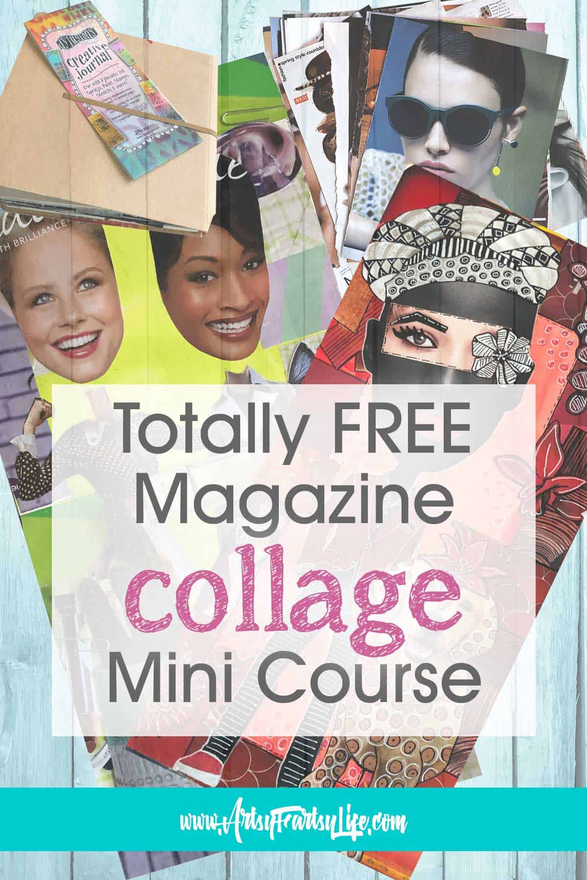 Magazine Collage Art Ideas and Inspiration - A Free Mini Course · Artsy  Fartsy Life