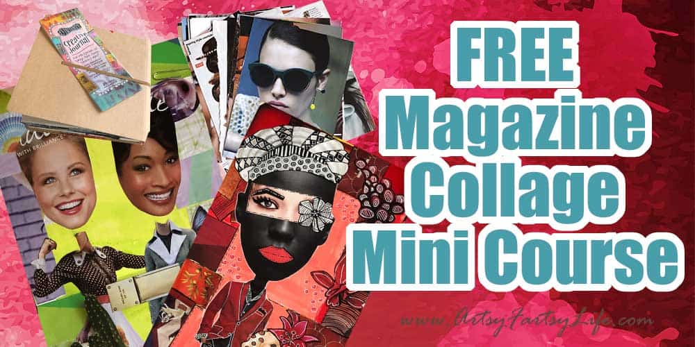 Beginner Magazine Collage Tips and Ideas · Artsy Fartsy Life