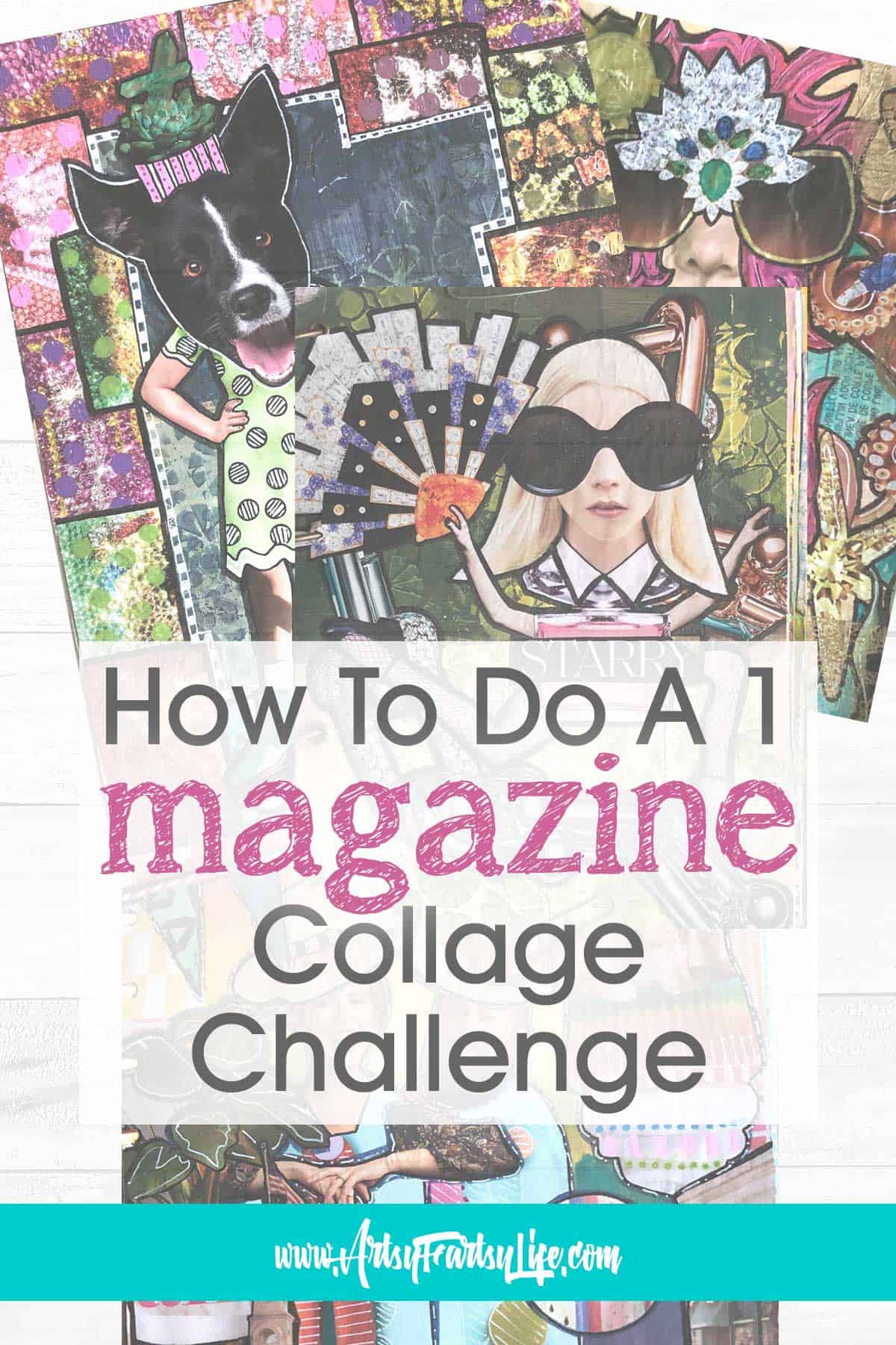 What Is A One Magazine Collage Challenge?