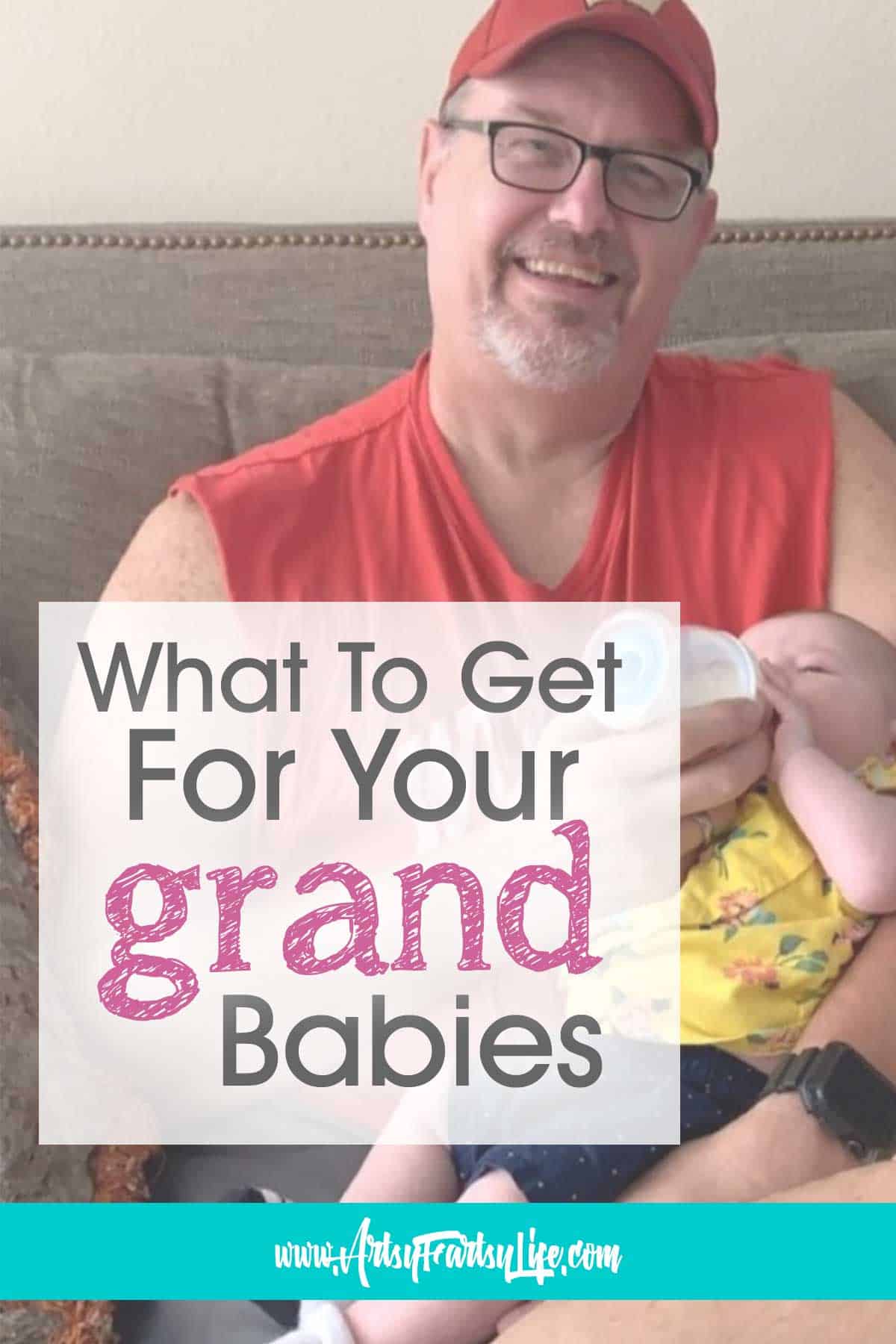 What Super Cool Grandparents Need To Get For Your New Grand Baby