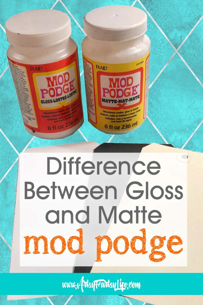 Is the homemade Mod Podge going to be glossy or matte, and what is the  difference between the two? - Quora