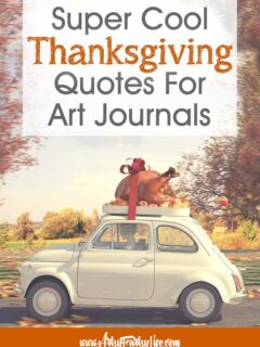 Thanksgiving Quotes To Use For Art Journals