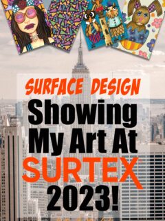 Showing My Art At Surtex 2023