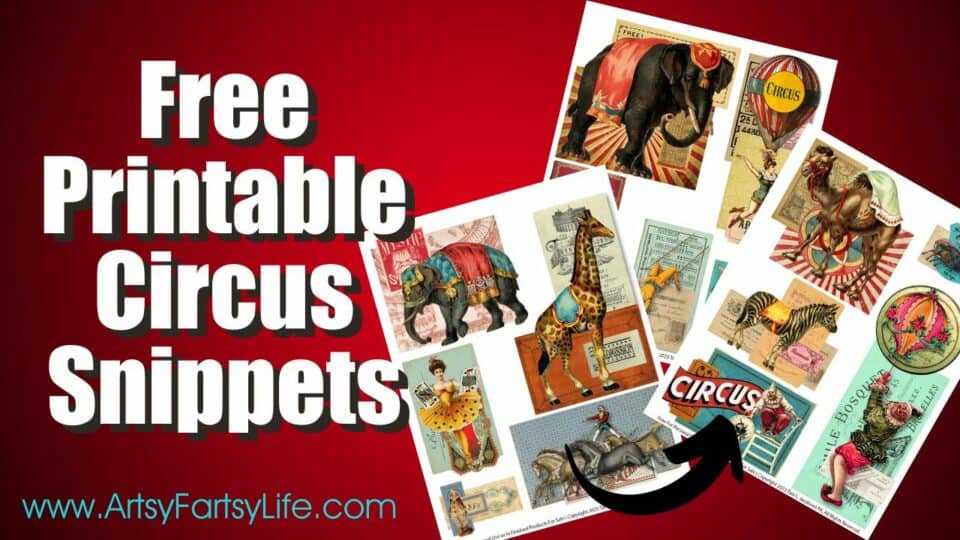 Free Printable - Vintage Circus Snippets · Artsy Fartsy Life