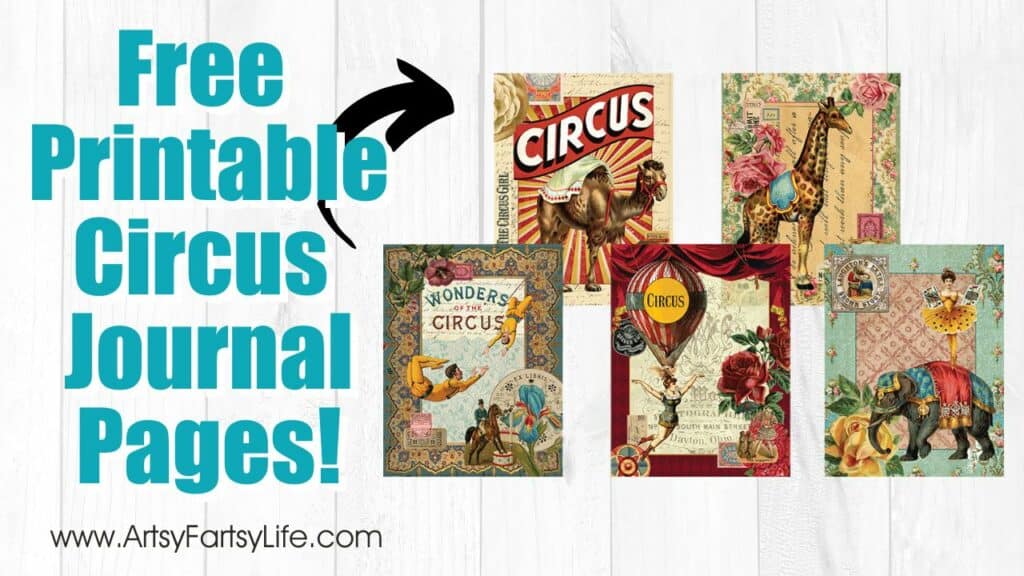 Free Printable Circus Journal Pages For Junk Journals or Scrapbooks