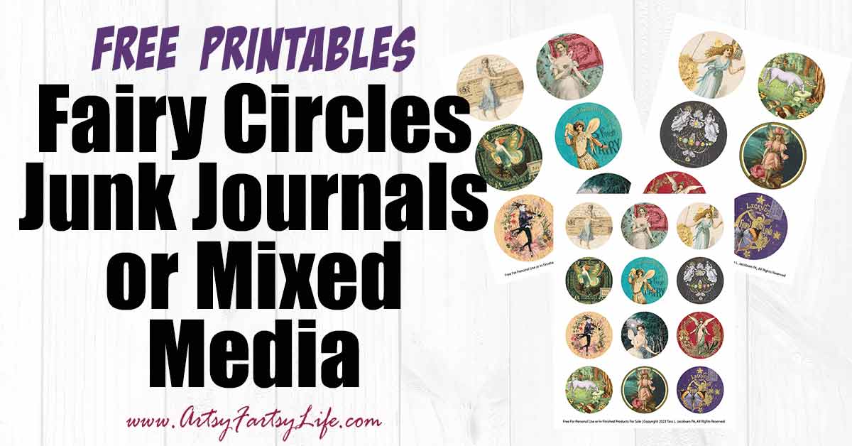 Fairy Circles - Free Printable Junk Journal or Party Supplies · Artsy ...