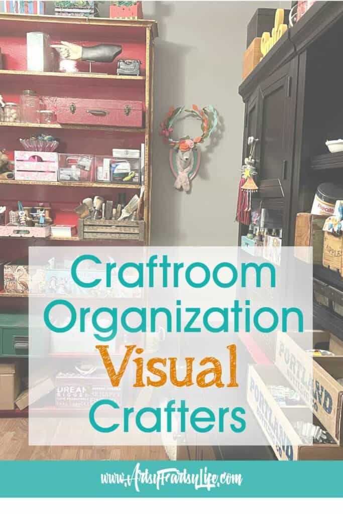 Craft Room Organization for Visual Crafters
