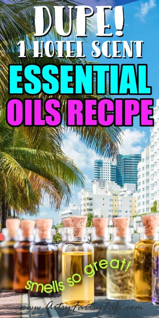 1 Hotel Aroma: DIY Essential Oil Recipe for Home Luxury