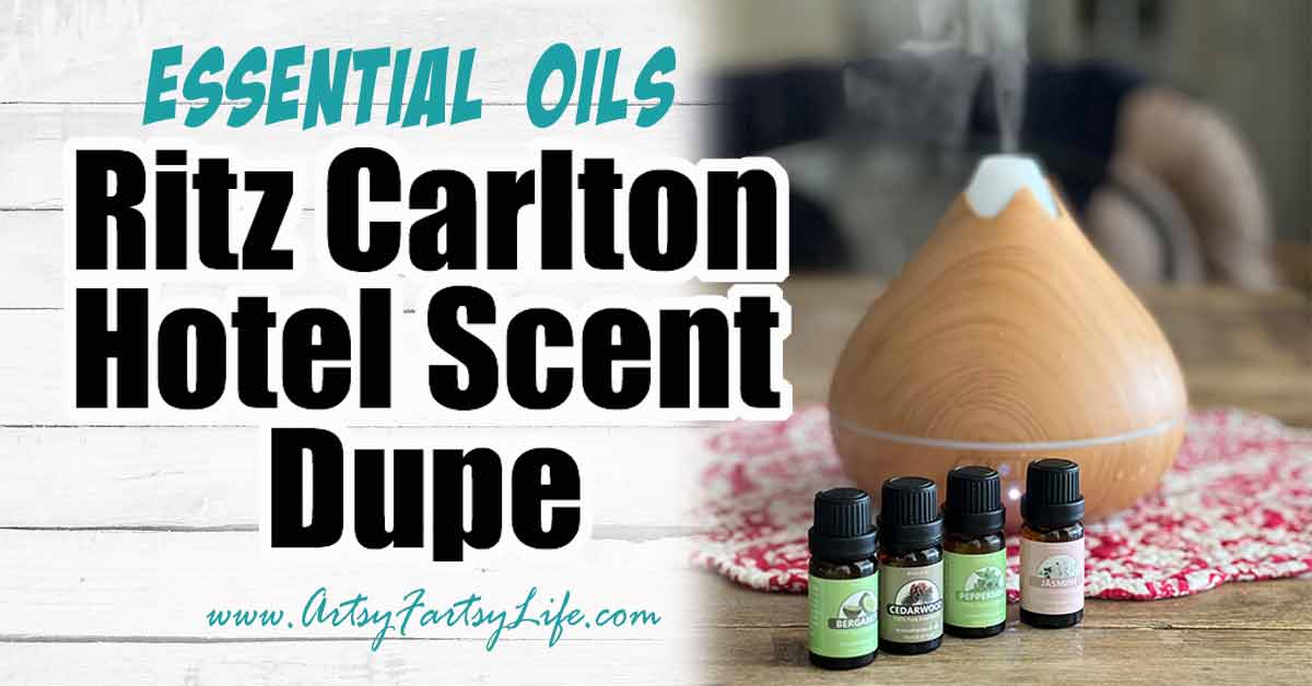 How To Make Ritz Carlton Scent With Essential Oils · Artsy Fartsy Life