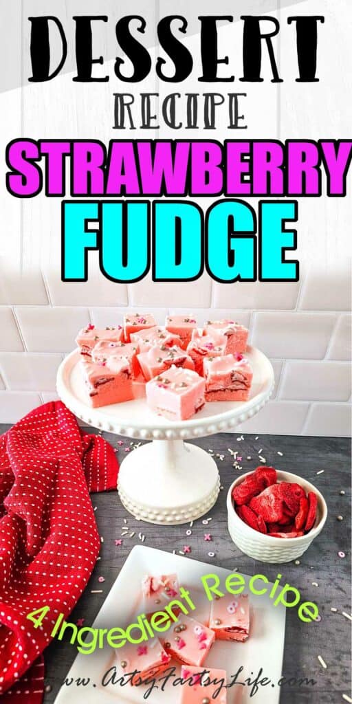 Easy 4 Ingredient Sweet Strawberry Fudge

