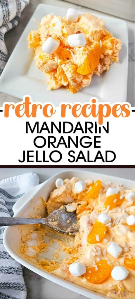 1970s Old Fashioned Mandarin Orange Jello Salad