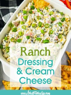 Ranch Dressing and Cream Cheese Party Dip
