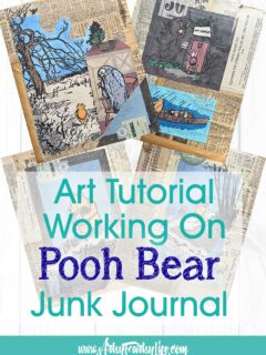 Making Winnie The Pooh Junk Journal Pages