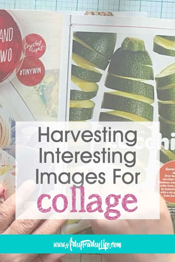 How To Harvest Interesting Magazine Collage Images