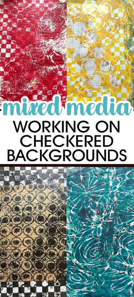 Working On The Checkered Mixed Media Backgrounds
