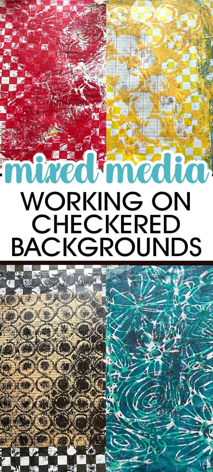 Working On The Checkered Mixed Media Backgrounds