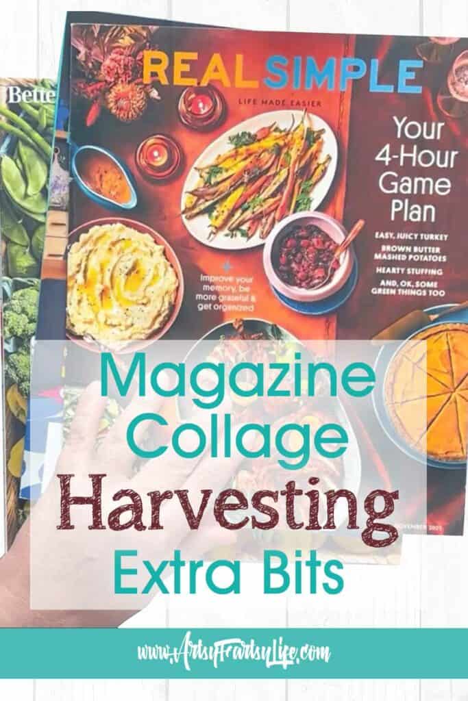 Harvesting Extra Bits For Your Magazine Collage Art
