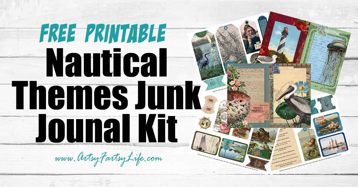 Free Printable Nautical Junk Journal Kit · Artsy Fartsy Life