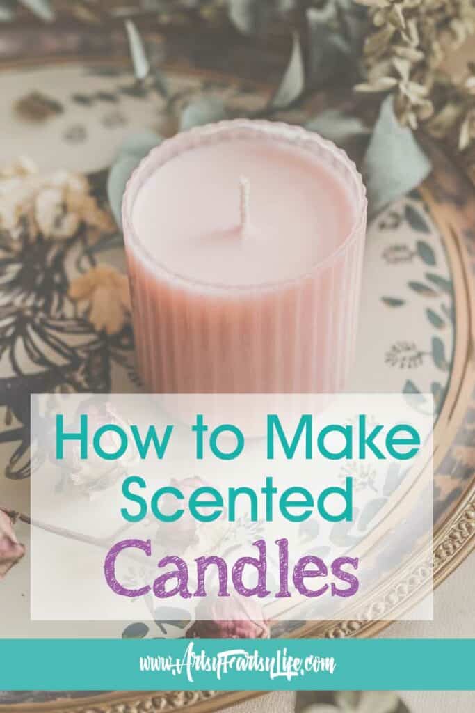 How to Make Scented Candles - A Simple Step-by-Step Guide