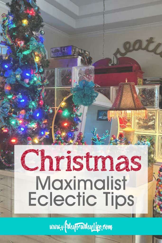 Maximalist Eclectic Christmas: My Colorful Decorations and Budget-Friendly Tips