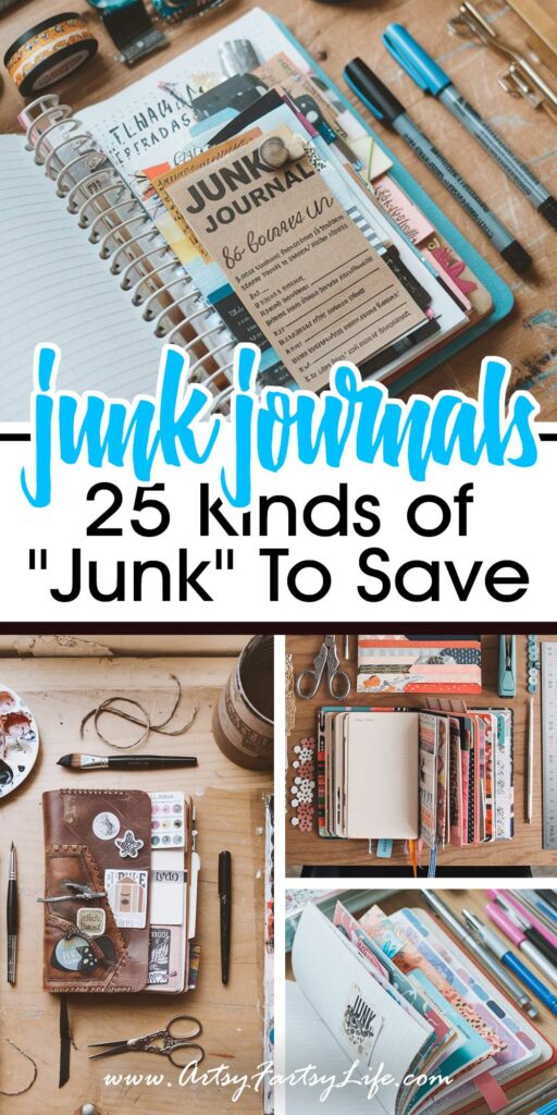 25 Kinds of "Junk" To Save - Junk Journal Ideas