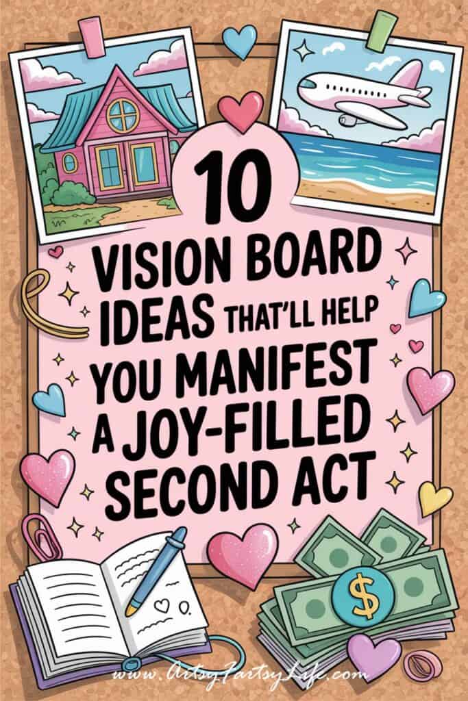 10 Vision Board Ideas That’ll Help You Manifest a Joy-Filled Second Act
