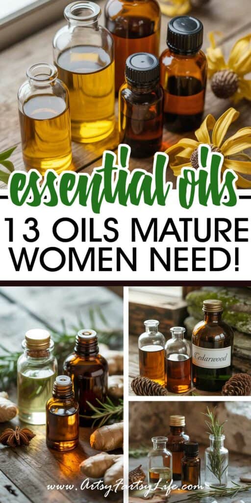 13 Must-Have Essential Oils for Women Embracing Their Second Act (and How to Use Them Like a Pro)