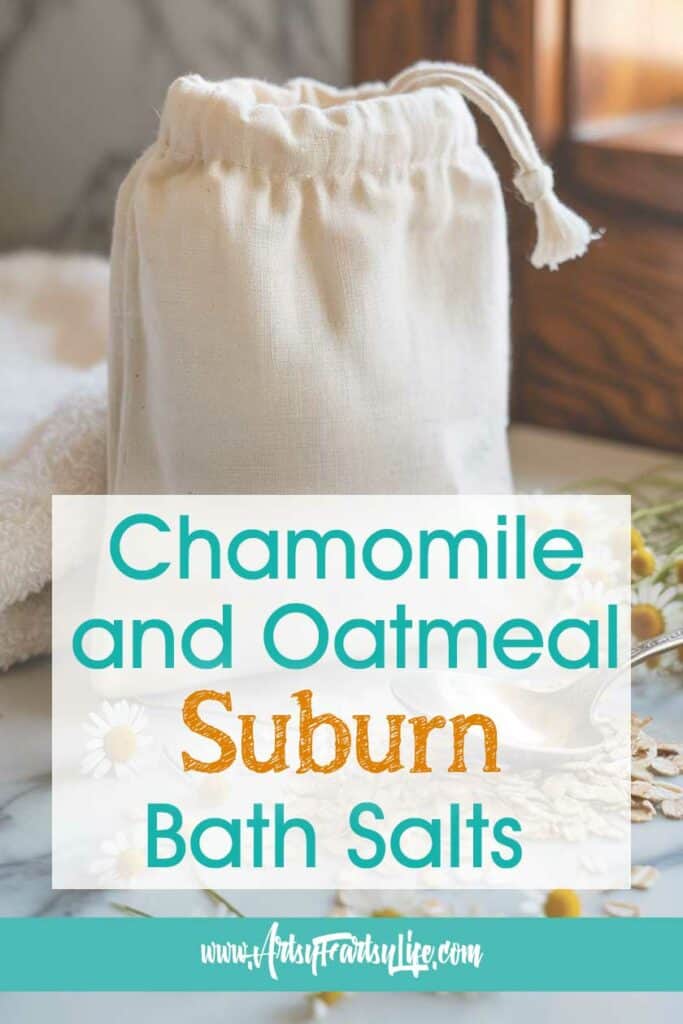 DIY Chamomile and Oatmeal Sunburn Bath Soak