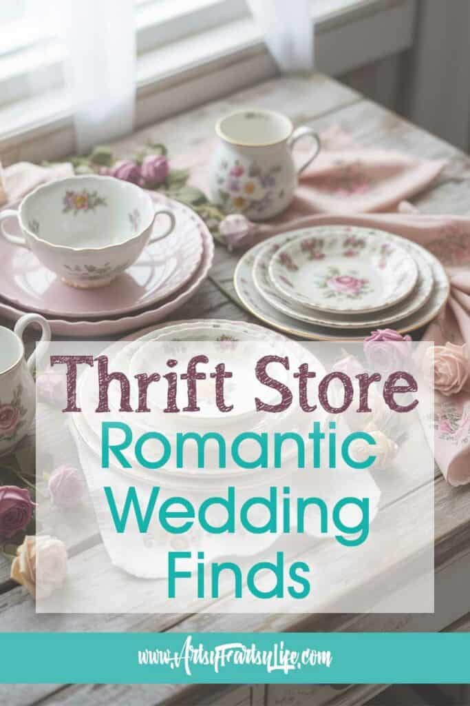 7 Ways To Thrift Your Way To A Romantic Cottagecore Wedding