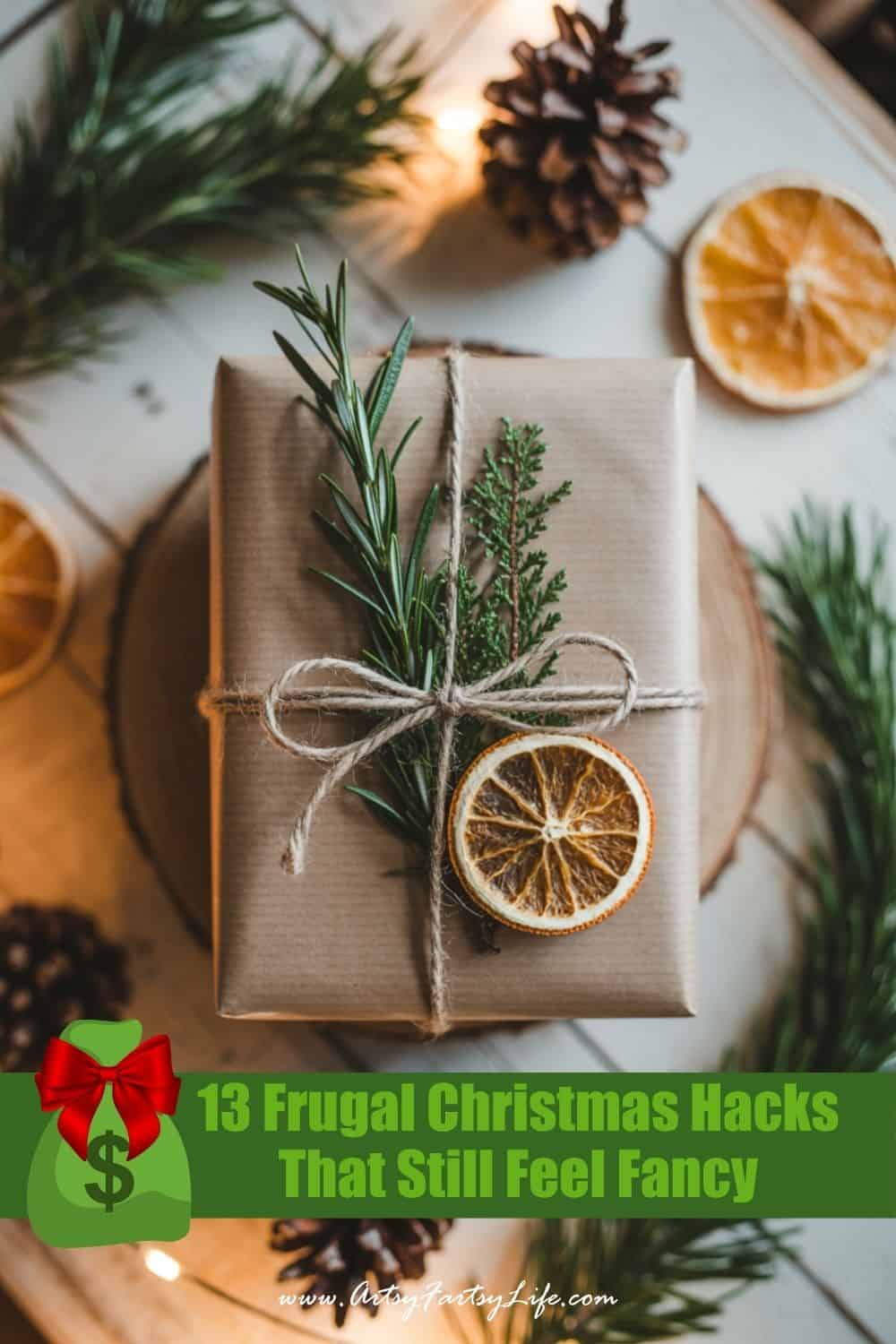 13 Frugal Christmas Hacks That Still Feel Fancy 13 Frugal Christmas Hacks That Still Feel Fancy