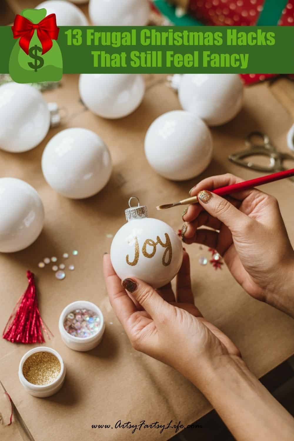 13 Frugal Christmas Hacks That Still Feel Fancy 13 Frugal Christmas Hacks That Still Feel Fancy
