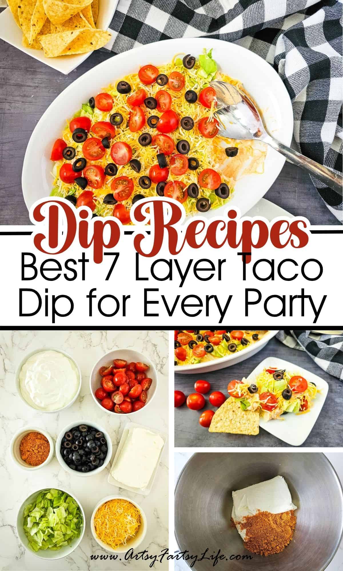 The Ultimate 7 Layer Taco Dip