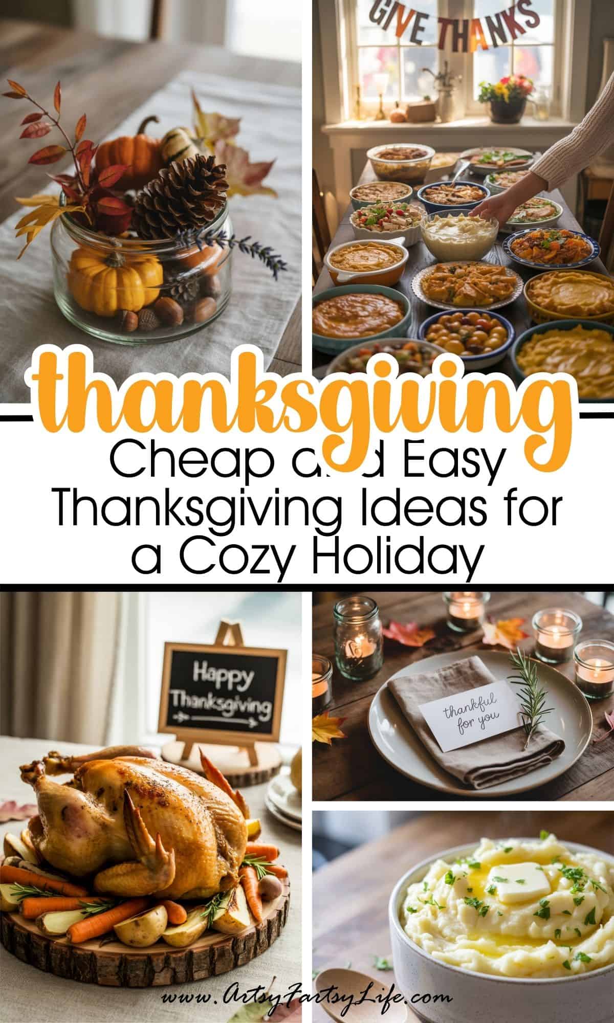9 Frugal Thanksgiving Ideas That Feel Totally Luxurious (But Cost Next to Nothing!)