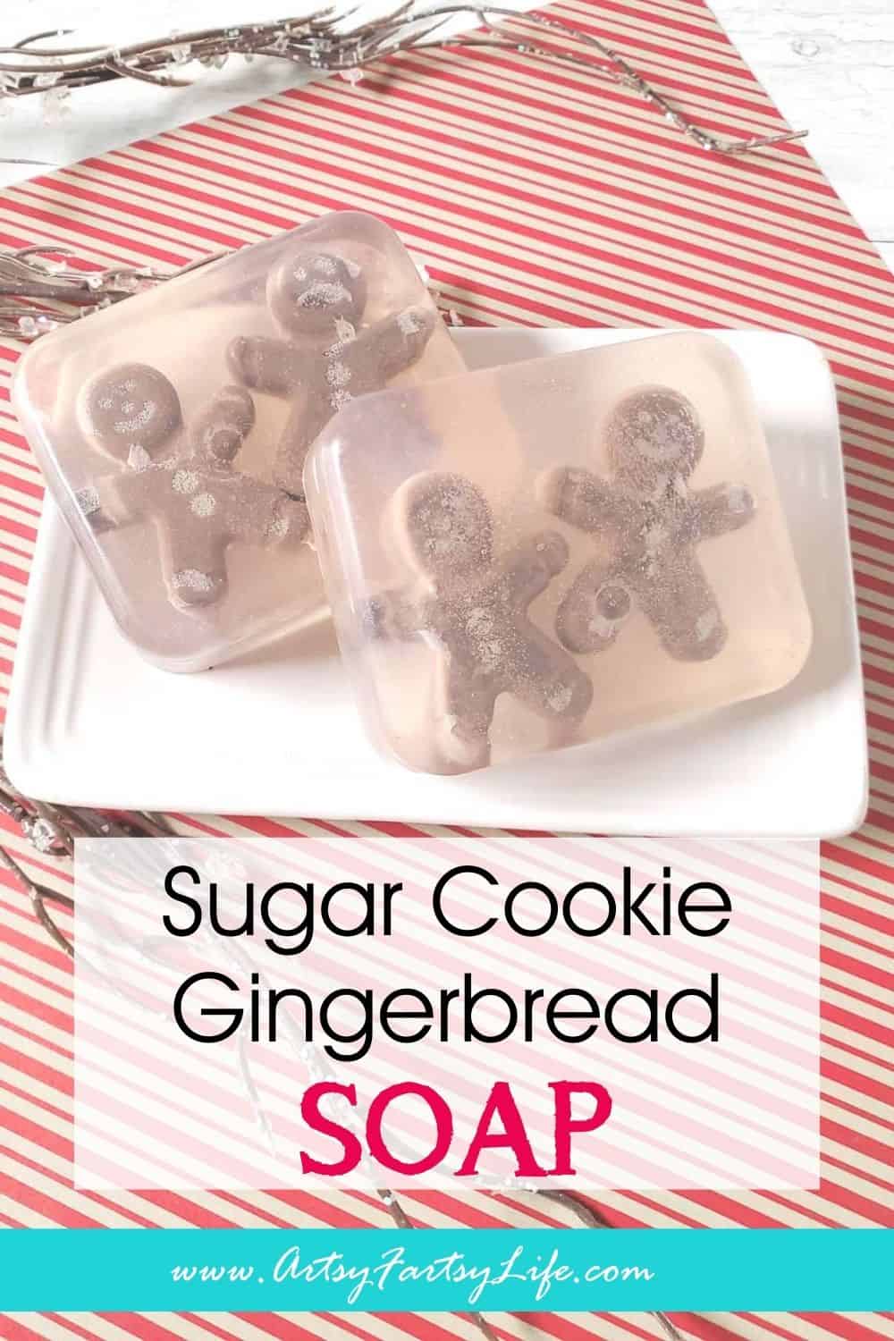 Melt, Pour, and Be Merry: Sugar Cookie Gingerbread Soaps You’ll Want to Keep for Yourself!